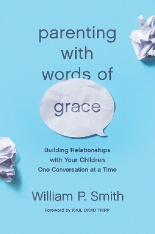 Cover of Parenting with Words of Grace