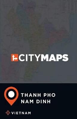 Book cover for City Maps Thanh Pho Nam Dinh Vietnam