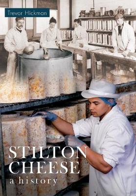 Book cover for Stilton Cheese A History