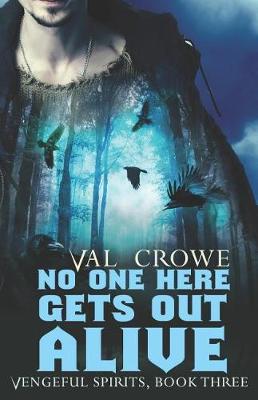 Cover of No One Here Gets Out Alive