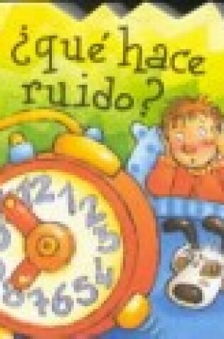 Cover of Que Hace Ruido?