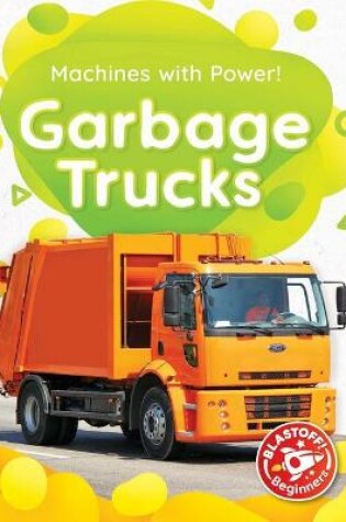 Cover of Garbage Trucks