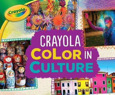 Book cover for Crayola (R) Color in Culture