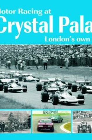 Cover of Motor Racing at Crystal Palace