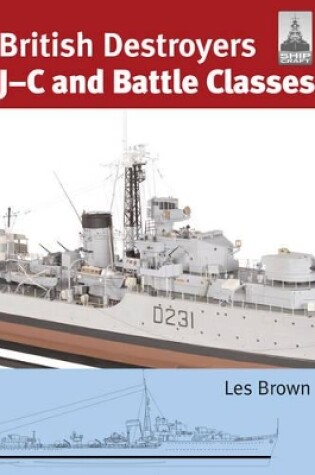 Cover of Shipcraft 21: British Destroyers