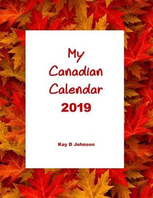 Book cover for My Canadian Calendar 2019