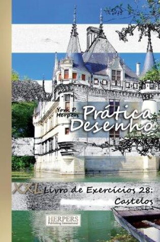 Cover of Prática Desenho - XXL Livro de Exercícios 28