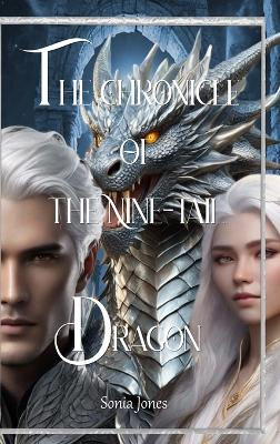 Book cover for Chronicle of the Nine-Tail Dragon