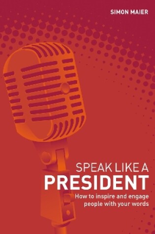 Cover of Speak Like a President