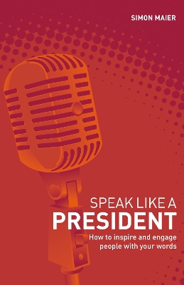 Book cover for Speak Like a President