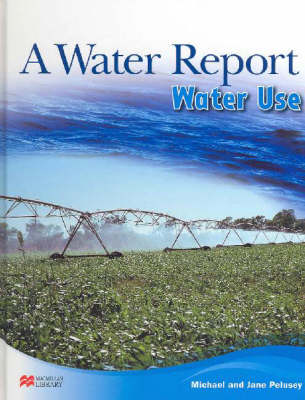 Book cover for Water Report Water Use Macmillan Library