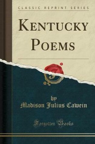 Cover of Kentucky Poems (Classic Reprint)