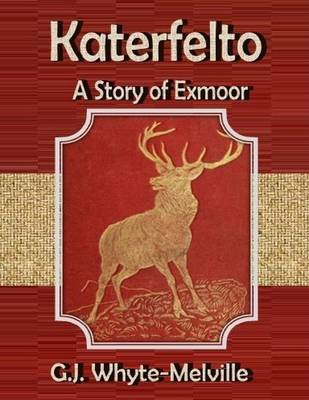 Book cover for Katerfelto: A Story of Exmoor