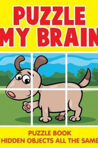 Cover of Puzzle My Brain