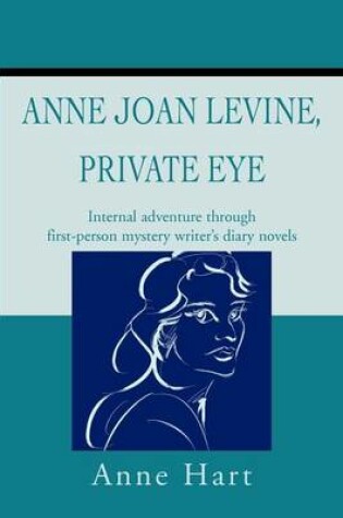 Cover of Anne Joan Levine, Private Eye