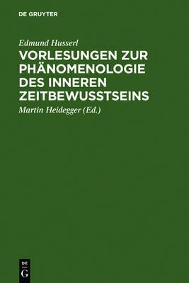 Book cover for Vorlesungen Zur Phanomenologie Des Inneren Zeitbewusstseins