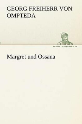 Cover of Margret Und Ossana