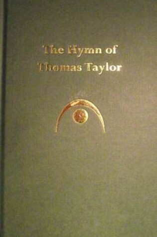 Cover of The Hymn of Thomas Taylor