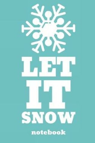 Cover of Let It snow
