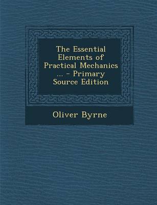 Book cover for Essential Elements of Practical Mechanics ...