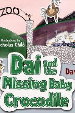 Cover of Dai and the Missing Baby Crocodile