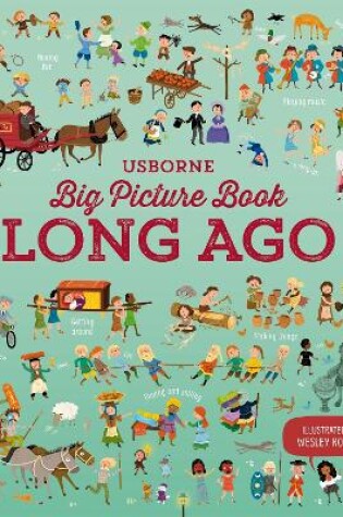 Cover of Big Picture Book Long Ago