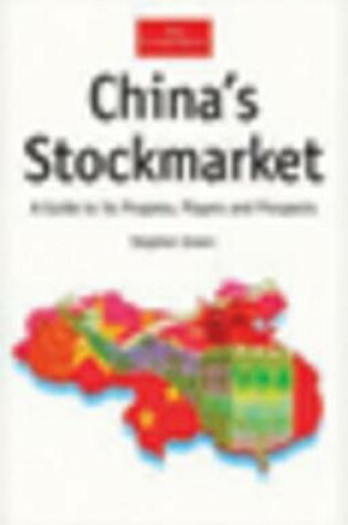 Cover of China's Stock Market: A Guide to Progress, Players and Prospects