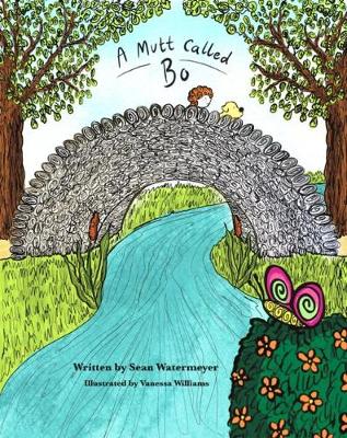 Book cover for A Mutt Called Bo