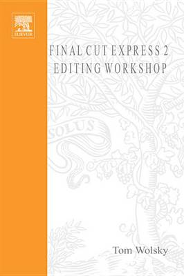 Book cover for Final Cut Express 2 Editing Workshop