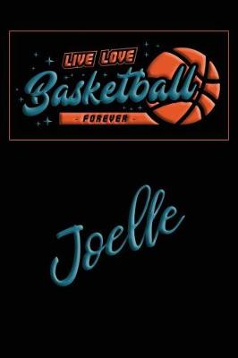 Book cover for Live Love Basketball Forever Joelle