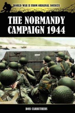 Cover of The Normandy Campaign 1944