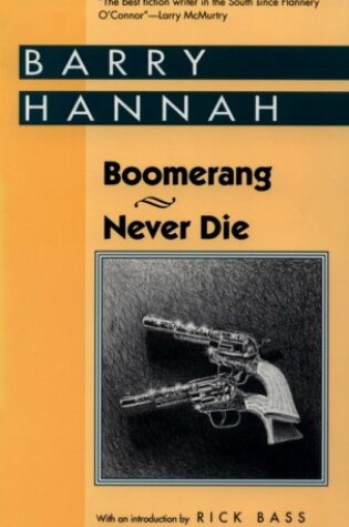 Cover of Boomerang and Never Die