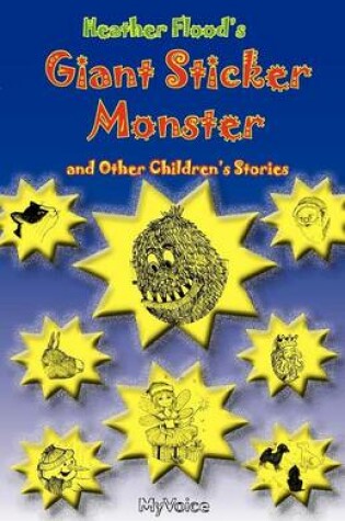 Cover of Giant Sticker Monster and Other Children's Stories