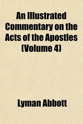 Book cover for An Illustrated Commentary on the Acts of the Apostles (Volume 4)