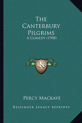 Book cover for The Canterbury Pilgrims the Canterbury Pilgrims