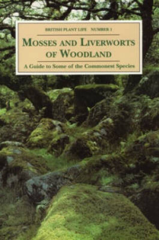 Cover of Mosses and Liverworts of Woodland