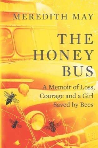 Cover of The Honey Bus