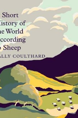 Cover of A Short History of the World According to Sheep