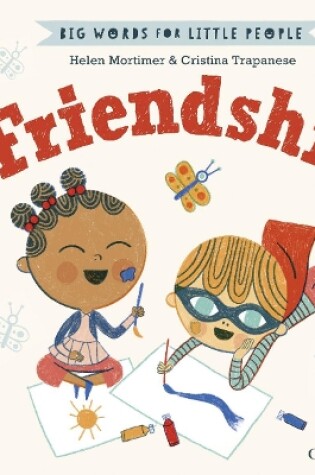 Cover of Big Words for Little People Friendship