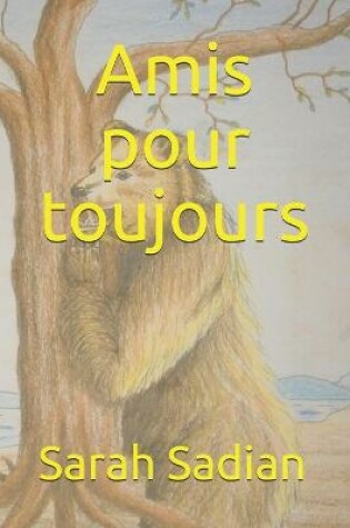 Cover of Amis pour toujours