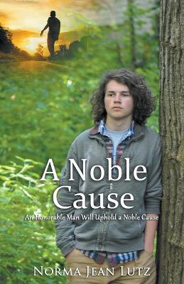 Book cover for A Noble Cause