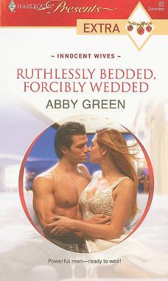 Cover of Ruthlessly Bedded, Forcibly Wedded