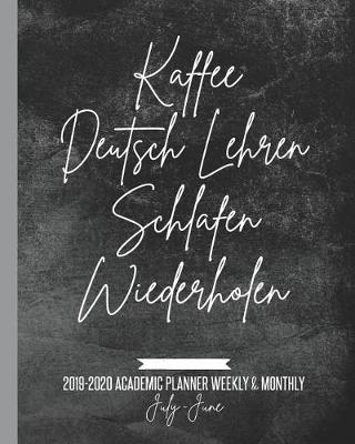 Cover of Kaffee Deutsch Lehren Schlafen Wiederholen