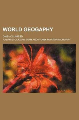 Cover of World Geogaphy; One-Volume Ed