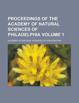 Book cover for Proceedings of the Academy of Natural Sciences of Philadelphia (60)