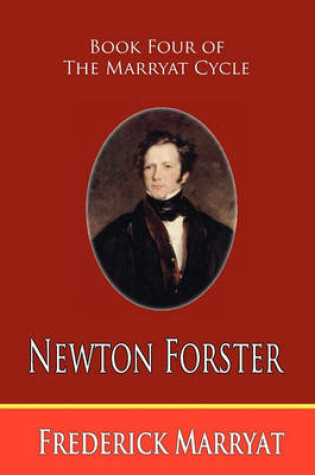 Cover of Newton Forster (Book Four of the Marryat Cycle)