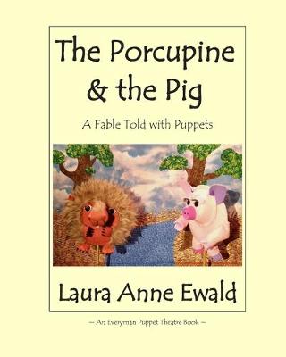 Book cover for The Porcupine & the Pig