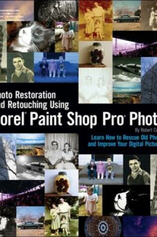 Cover of Photo Restoration and Retouching Using Corel Paint Shop Pro Photo