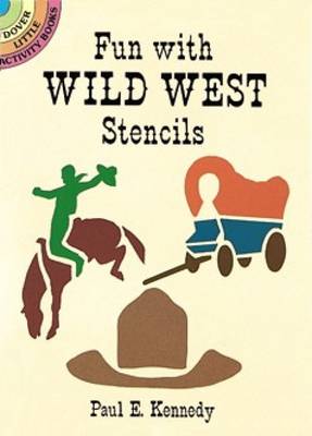 Book cover for Fun with Wild West Stencils