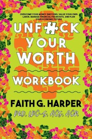 Cover of Unfuck Your Worth Workbook